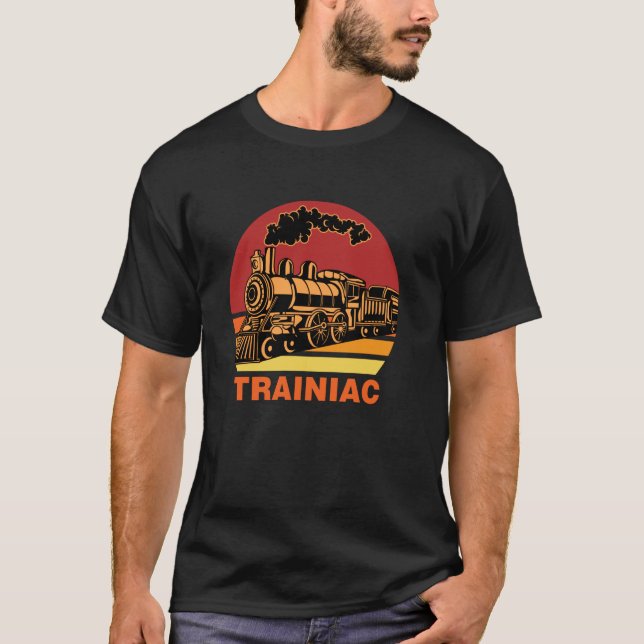 Trainiac Funny Train Lover Cute Model Railroad Con T-Shirt (Front)