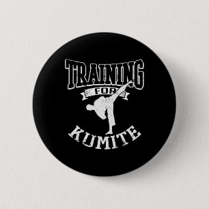 Training For Kumite Mma Karate Taekwondo Martial A 6 Cm Round Badge