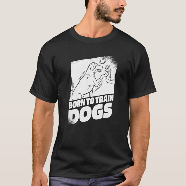 Training High Five Animal Behaviorist  Dog Trainer T-Shirt (Front)