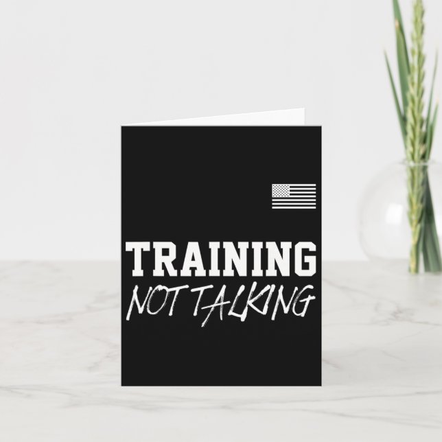 Training Not Talking Gym Quote Outfit Bodybuilder  Card (Front)