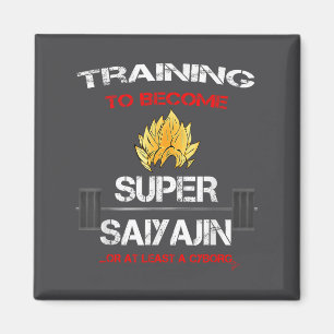 Training To Become A Super Saiyajin - Fun Fitness  Magnet