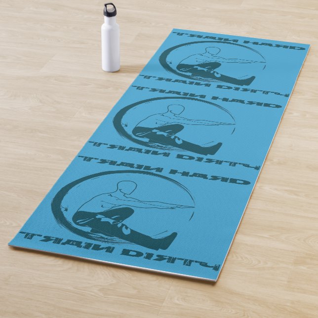Trainingsshirt, Train hard, train dirty Motivation Yoga Mat (In Situ)