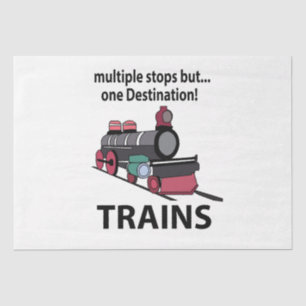 Trains Multiple Stops But One Destination Trains Tissue Paper