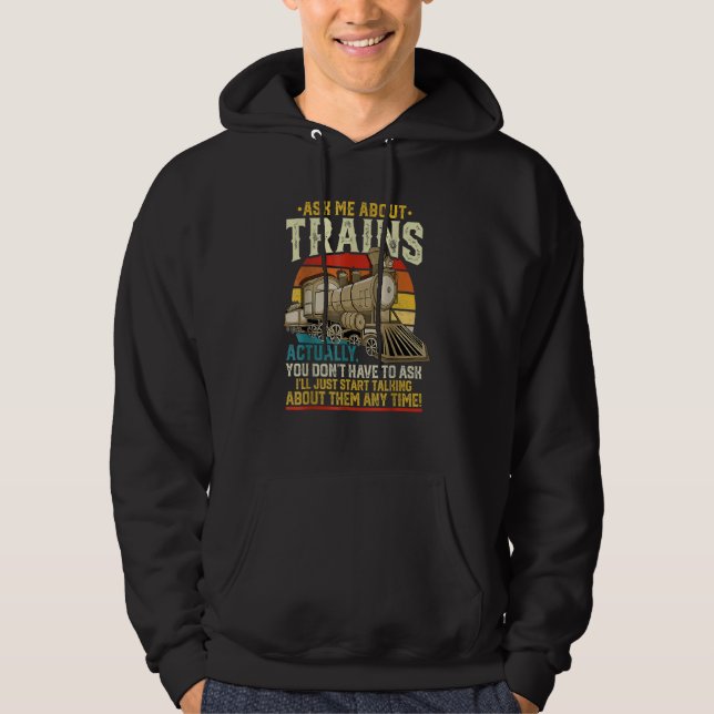 Trainspotting Trainspotter Model Trains Train Mode Hoodie (Front)