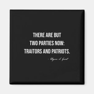 Traitors And Patriots Republican Conservative Trum Magnet