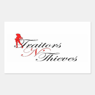 Traitors N' Thieves Sticker