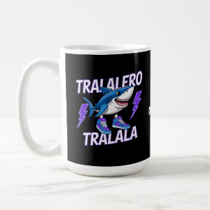 Tralalero Tralala Bootleg Funny Shark Meme Graphic Coffee Mug