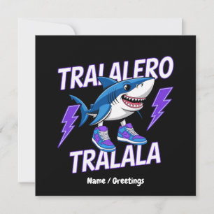 Tralalero Tralala Bootleg Funny Shark Meme Graphic Invitation