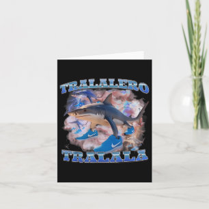 Tralalero Tralala Funny Meme Italian Brainrot Gen Card