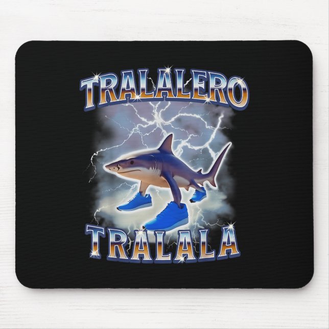 Tralalero Tralala Funny Shark Meme Bootleg  Mouse Mat (Front)
