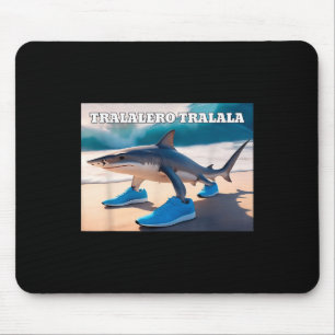 Tralalero Tralala Funny Shark Meme Mouse Mat