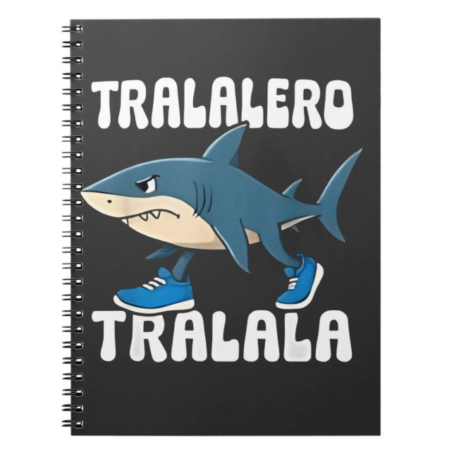 Tralalero Tralala Funny Shark Meme Notebook (Front)