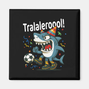 Tralalero Tralala Italian Brainrot Boys Soccer Bir Magnet