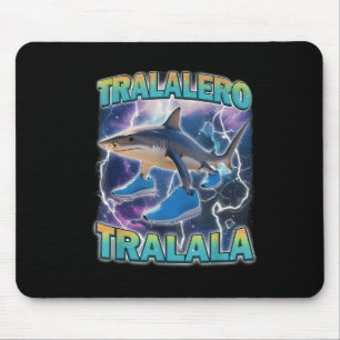 Tralalero Tralala Italian Brainrot Funny Shark Mem Mouse Mat