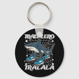 Tralalero-tralala Italian-brainrot He Loves And Ob Key Ring
