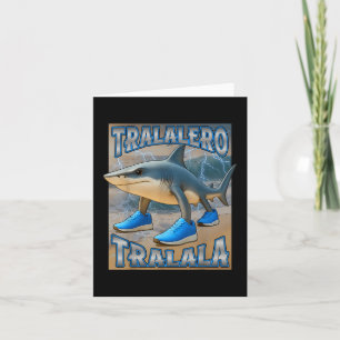 Tralalero Tralala Italian Brainrot Meme Birthday F Card