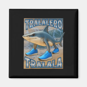 Tralalero Tralala Italian Brainrot Meme Birthday F Magnet
