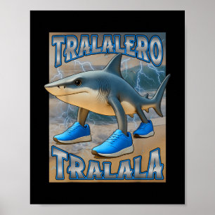 Tralalero Tralala Italian Brainrot Meme Birthday F Poster