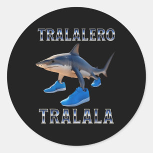 Tralalero Tralala - Italian Brainrot Meme  Classic Round Sticker