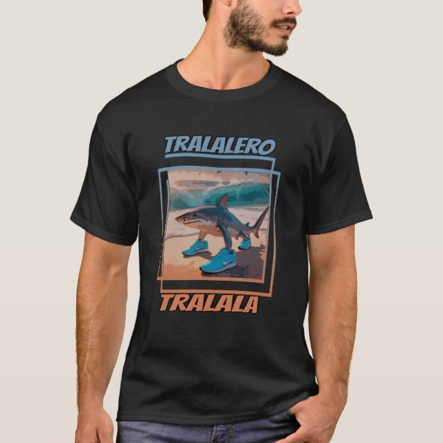 tralalero tralala lovers T-Shirt (Front)