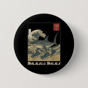 Tralalero Tralala Shark Italian Brainrot Meme Japa 6 Cm Round Badge