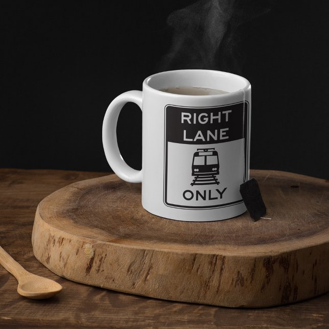 Tram Right Lane Only Road Sign Coffee Mug (Creator Uploaded)