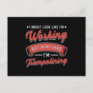 Trampoline I Might Look Jump Gymnast Trampolining Postcard