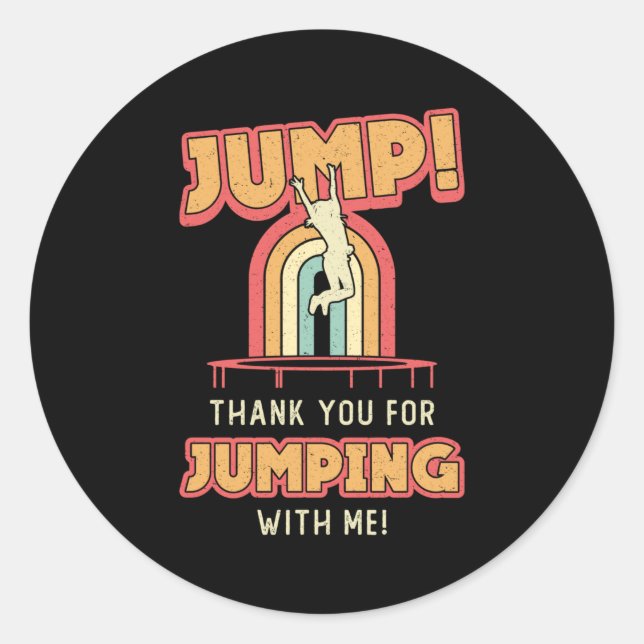Trampoline Jump Thank You Gymnast Trampolining Classic Round Sticker (Front)