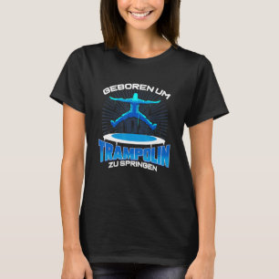 Trampoline Jumping Jumping Fitness Trend Sport T-Shirt