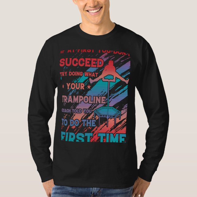 Trampoline Jumping Trampoline Gymnastics  22 T-Shirt (Front)