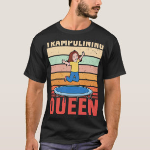 Trampolining Queen Jumping Trampoline Gymnastics T-Shirt