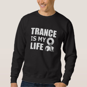 Trance Techno Music Rave DJ House Dance Gift Idea Sweatshirt