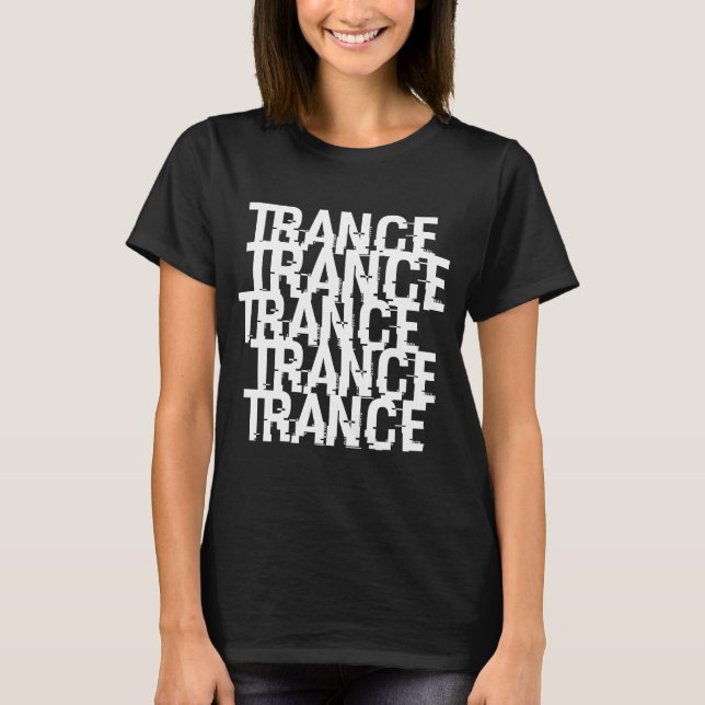 Trance Typographic Pattern T-Shirt (Front)