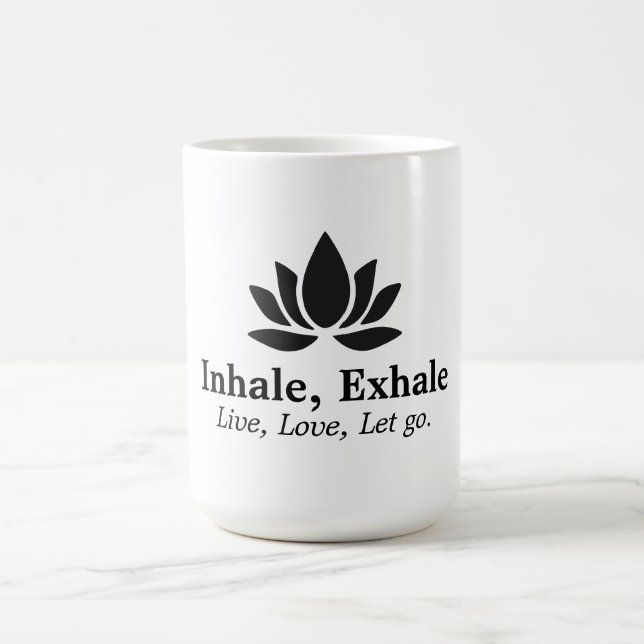 Tranquil Lotus: Inhale, Exhale Inspiration Coffee Mug (Center)