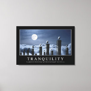 Tranquillity: Inspirational Quote Canvas Print