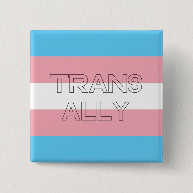 Trans Ally Button (Front)
