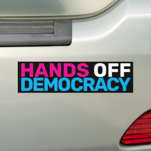 Trans Art Feminist Protest Hands Off Democracy  Bumper Sticker