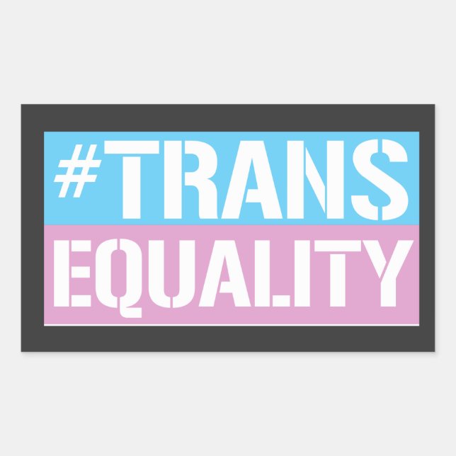 Trans Equality T-Shirt Rectangular Sticker (Front)