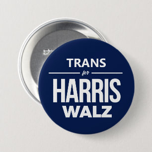 Trans for Harris Walz 7.5 Cm Round Badge