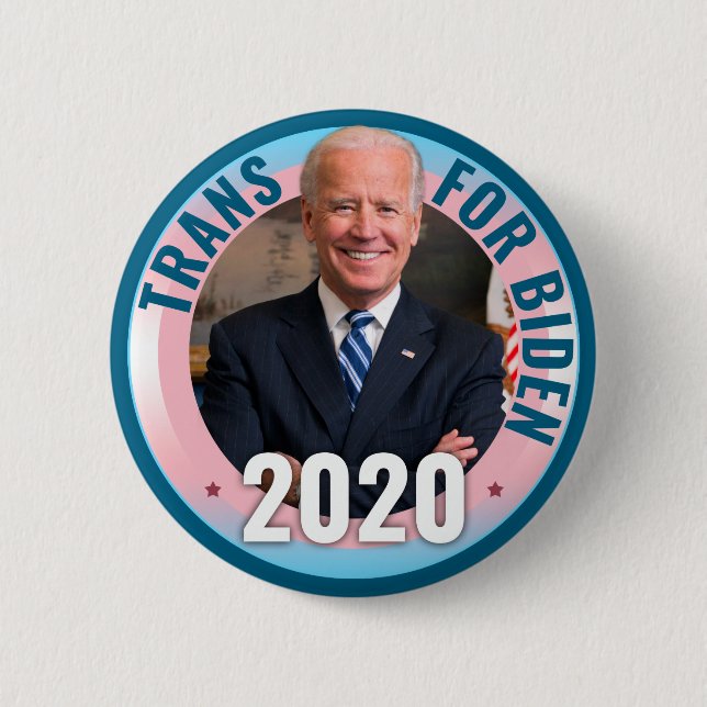 Trans for Joe Biden 2020 for President - Democrat 6 Cm Round Badge (Front)
