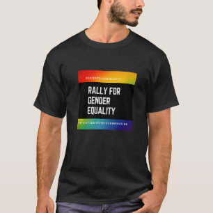 Trans Gender Lgbt Rally For Gender Equity Pride T-Shirt