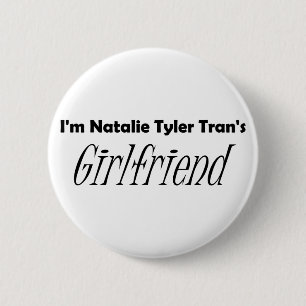 Tran's Girlfriend (Pin) 6 Cm Round Badge