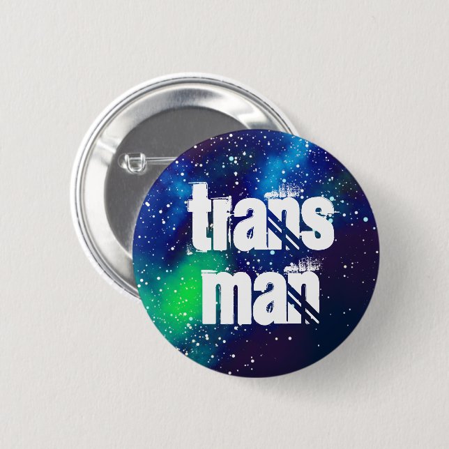 Trans Man Customisable Galaxy Identity 6 Cm Round Badge (Front & Back)