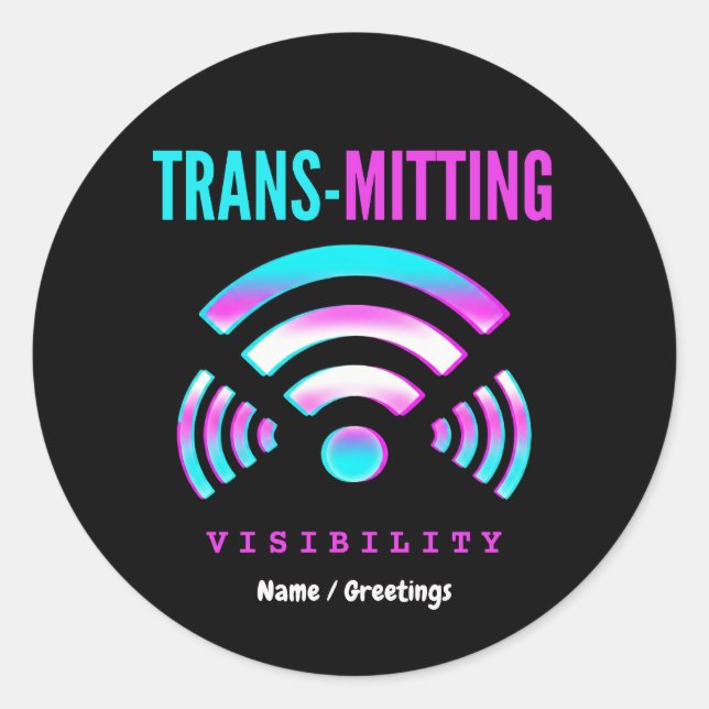 Trans-mitting Visibility Modern Glitch Transgender Classic Round Sticker (Front)