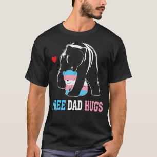 Trans Papa Bear Free Dad Hugs Rainbow Transgender  T-Shirt