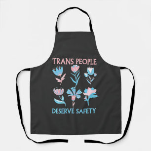 Trans People Deserve Safety Pride Month LGBTQ Apron