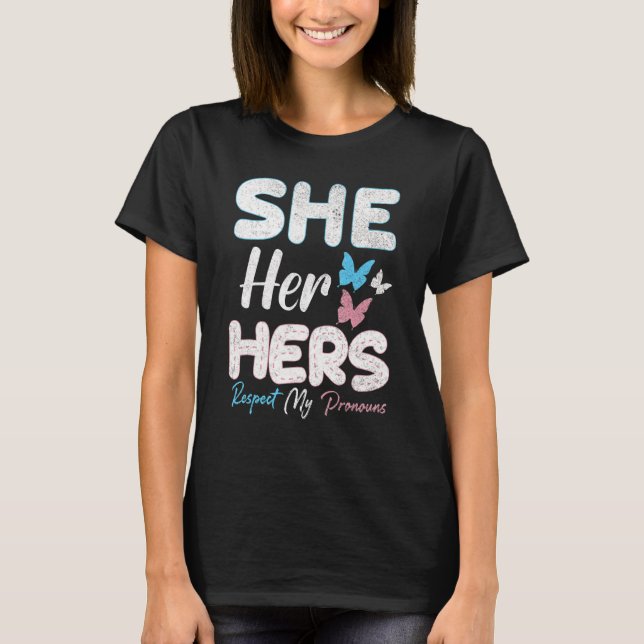 Trans Pride Flag Pronouns Trans Women  Proud Trans T-Shirt (Front)