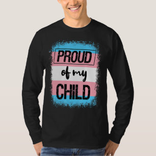 Trans Pride Proud Dad Mum Of My Child Lgbtq Transg T-Shirt