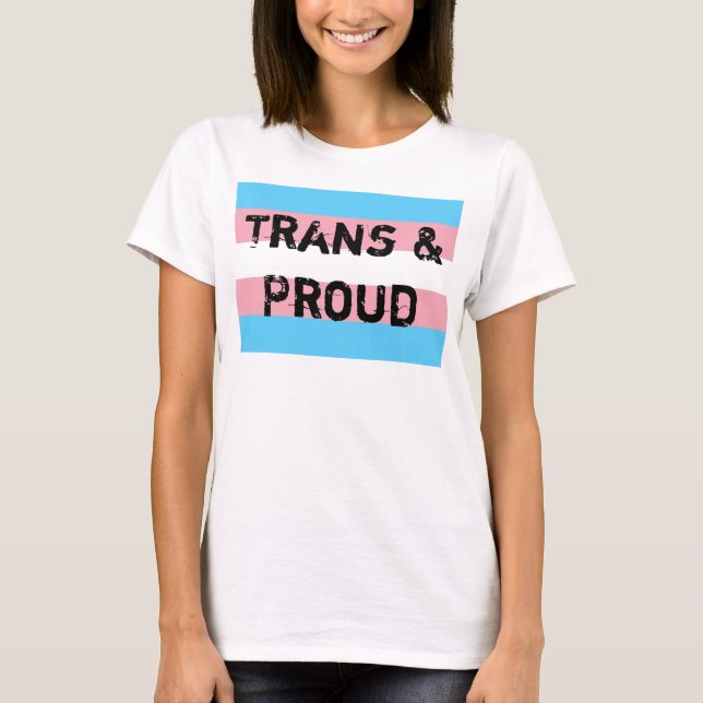 Trans Pride T-Shirt (Front)