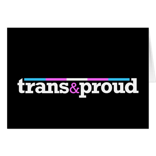 Trans&proud Black Card (Front Horizontal)